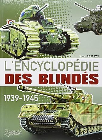 ARCHIVE010 - L'Encyclopédie des Blindés - Tome 1 : Les Chars (à paraître au 1er trimestre 2007) - 1