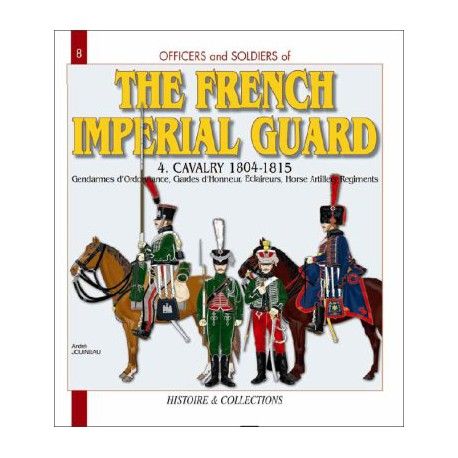 HIS0222 - The French Imperial Guard - Volume 4 (GB) - 1