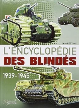 ARCHIVE010 - L'Encyclopédie des Blindés - Tome 1 : Les Chars (à paraître au 1er trimestre 2007)