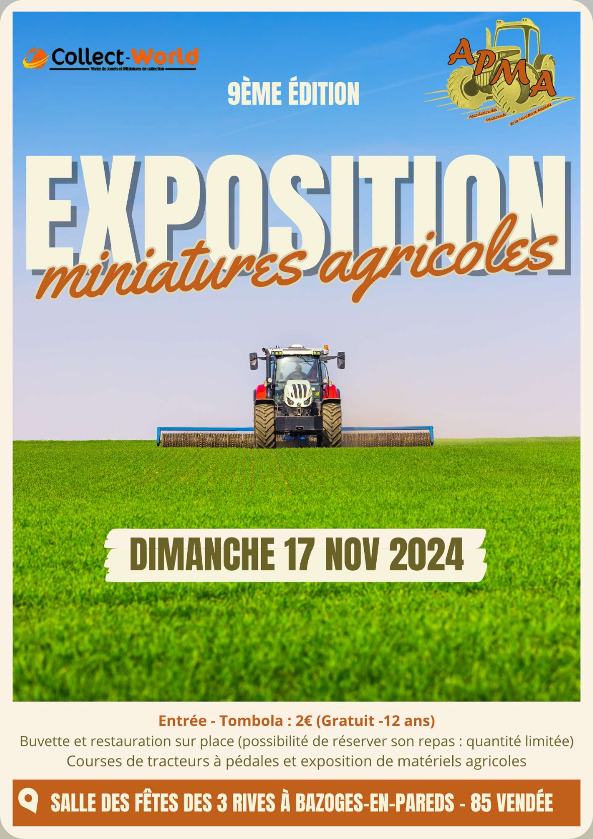 Exposition Ventes de miniatures Agricoles à Bazoges en Pareds (85) le Dimanche 17 Novembre 2024